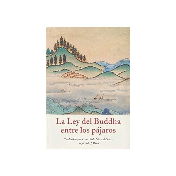 La ley del Buddha entre los pájaros